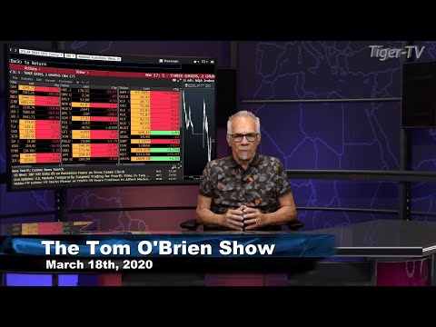 March 18th, Tom O'Brien Show on TFNN - 2020