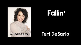 Fallin&#39; (Lyrics) - Teri DeSario