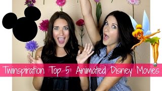 Twinspiration Top 5: Animated Disney Movies