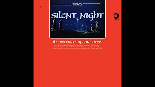 100 Voices of Christmas &quot;Silent Night&quot; 1968
