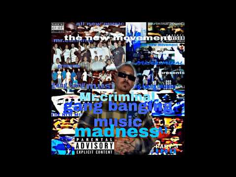 mr criminal presents gang banging music madness full album new music 2021
