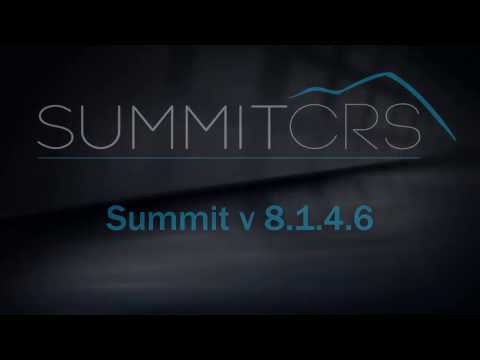 SummitCRS v 8.1.4.6 Release Video
