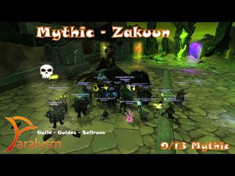 Paralysm vs. Fel Lord Zakuun Mythic Multi POV
