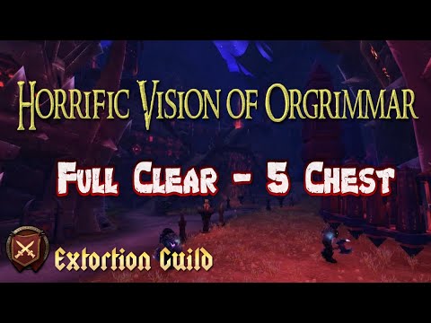 Horrific Vision of Orgrimmar - Full Clear
