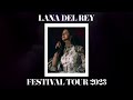 Lana Del Rey Ride Festival Tour 2023 Studio Version