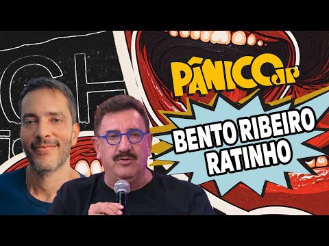 BENTO RIBEIRO E RATINHO | PÂNICO - 23/12/2025