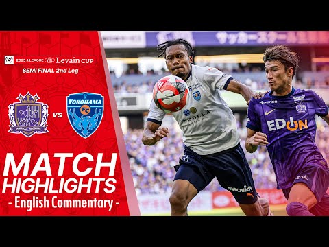 Sanfrecce Hiroshima vs. Yokohama FC | 2025 J.LEAGUE YBC Levain CUP 