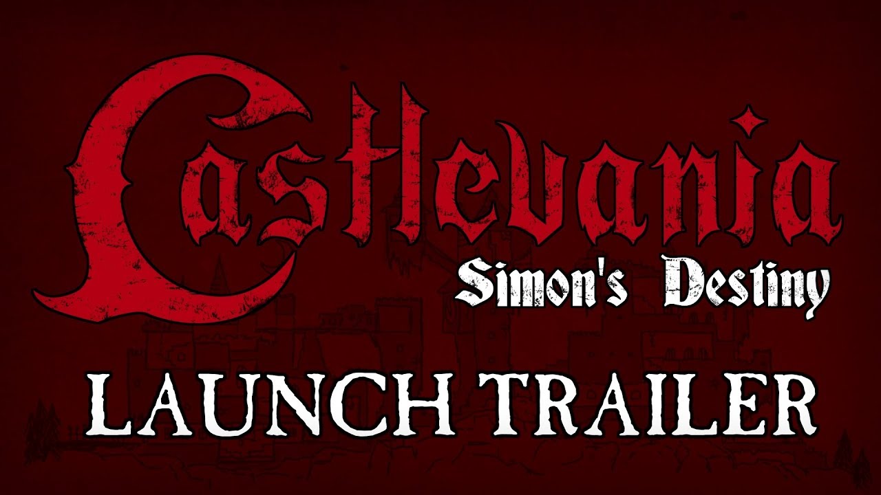 Castlevania: Simon's Destiny Launch Trailer - YouTube