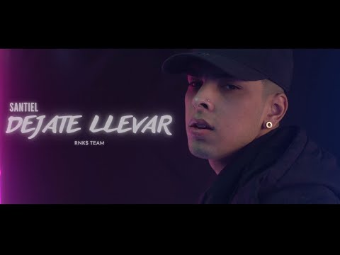 Santiel - Dejate Llevar | Video Oficial