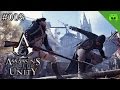 Assassins Creed: Unity # 008 - Nächste Mission ...