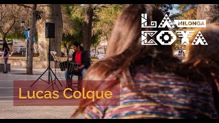 "La última curda" - Lucas Colque - La Coya Milonga Cafayate