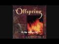The Offspring- Kick Him When He's Down with lyrics: IN HD!