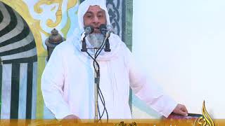 خطبة الجمعة لفضيلة الشيخ مصطفى بن العدوي  بعنوان ( طرائق الخير والمعروف )بتاريخ 2018/03/02