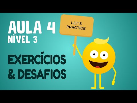 NÍVEL 3 - AULA 4 | EXERCÍCIOS & DESAFIOS