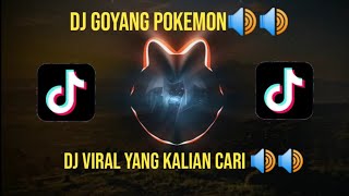 Download lagu DJ GOYANG POKEMON X TIOP TIOP ULAR YANG KALIAN CARI ! mp3