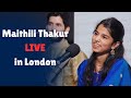 Maithili Thakur Live Bhajan In London Radhe Kaun Se Punya X Jai Jai Radha Raman Hari Bol