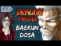 Edgey Plays Dragon Master Baekun Dosa