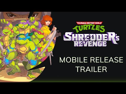 Teenage Mutant Ninja Turtles: Shredder's Revenge - Mobile Global Release Trailer