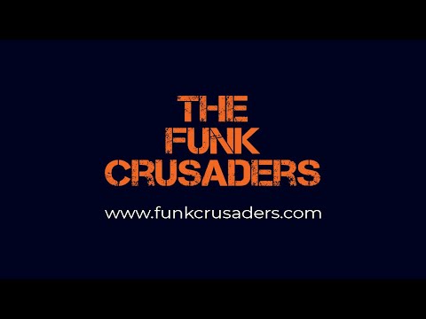 The Funk Crusaders
