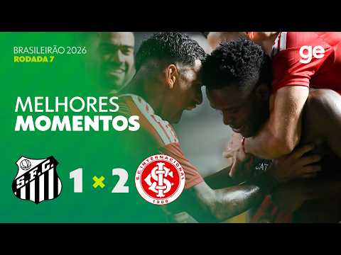 Santos 1 X 2 Internacional | Melhores momentos | Brasileirão 2026