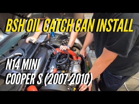 N14 MINI Cooper Oil Catch Can Install