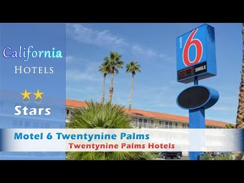 Motel 6 Twentynine Palms - Twentynine Palms Hotels, California