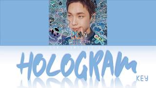 Key (키) – Hologram Japanese Ver. Lyrics [Color Coded//Han-Rom-Eng]