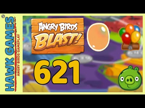 Angry Birds Blast Level 621 - 3 Stars Walkthrough, No Boosters