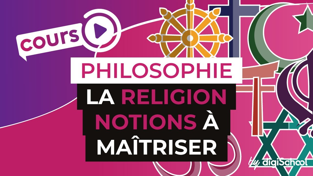 La religion : les notions à connaître - Philosophie - digiSchool