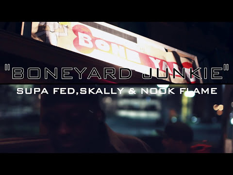 Boneyard Junkie Viral Music Video (Supa Fed,Skally,Nook Flame)