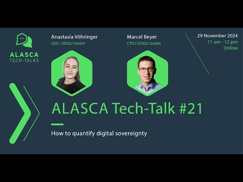ALASCA Tech-Talk #21: How to quantify digital souvereignity?