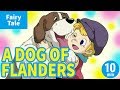 A DOG OF FLANDERS ENGLISH Animation Of World S Famous Stories
