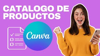 Como hacer un catálogo de productos en CANVA (FACIL Y RAPIDO 2024)