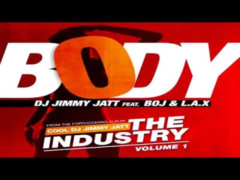 DJ Jimmy Jatt - Body ft Boj & LAX (Audio)