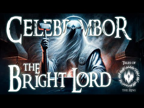 The Bright Lord: The Untold Point of View of Celebrimbor | LOTR LORE