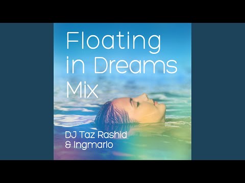 Floating in Dreams (Mix) (Therapeutic Music)