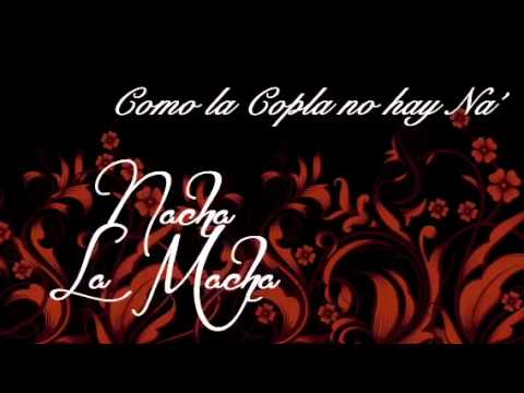 Nacha la Macha - Como la Copla no hay ná ( Oficial TEASER)