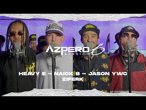 Azpero Session 6 - Heavy E X Naick B X Jason Ywc X Ziferk
