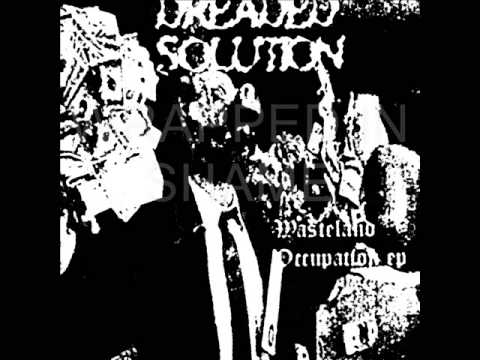 Dreaded Solution - Wasteland Occupation EP (2005)