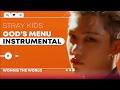 Stray Kids - God's Menu (神메뉴) | Instrumental