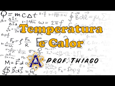 Aula 01 - Temperatura e Calor