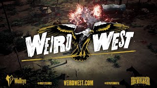 Weird West | Road to Weird West: Episode 5