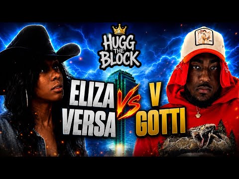 Eliza Versa vs V-Gotti