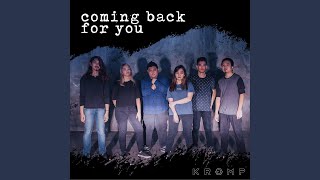 Coming Back for You