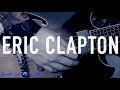Cocaine Guitar Solo Eric Clapton Blues Guitar World