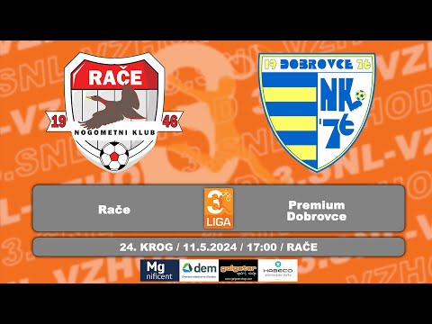 NK RAČE - PREMIUM DOBROVCE | 3.SNL-Vzhod