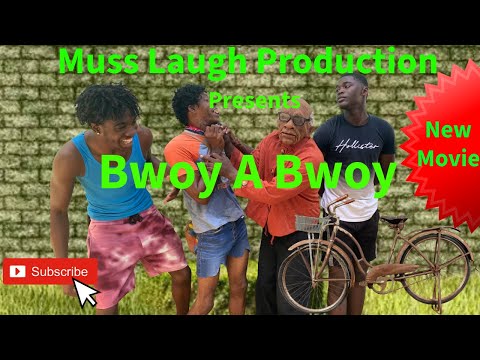 Bwoy a Bwoy Movie Pt.1