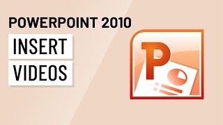 PowerPoint 2010: Inserting Videos