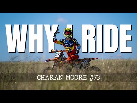 Why I Ride - Charan Moore