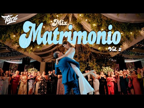 Dj Tach - Mix Matrimonio Vol.2